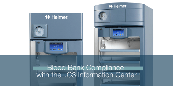 Blood Bank Compliance with the i.C3® Information Center