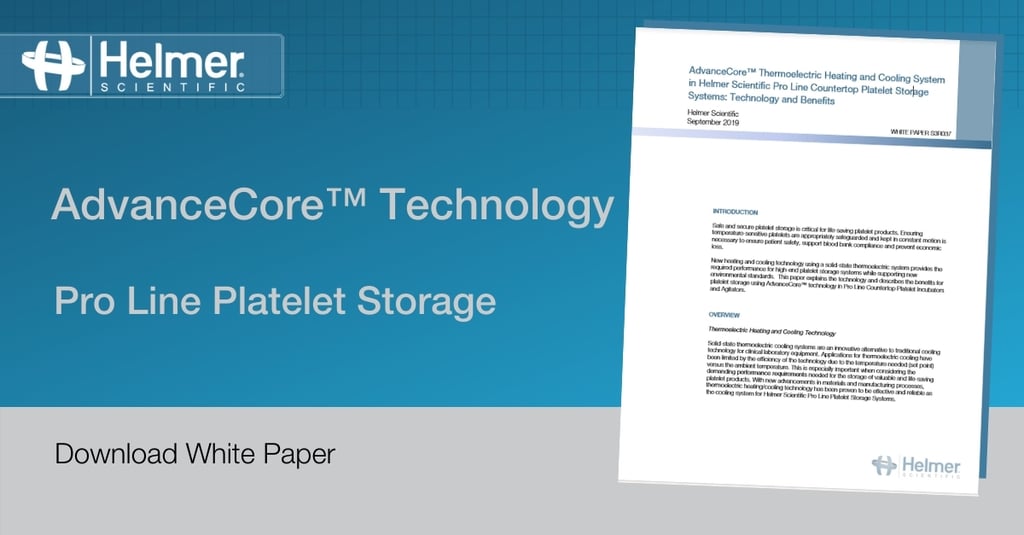 Safeguard Life-Saving Platelets with AdvanceCore™ Technology