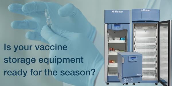 Vaccine Storage Equipment from Helmer Scientific