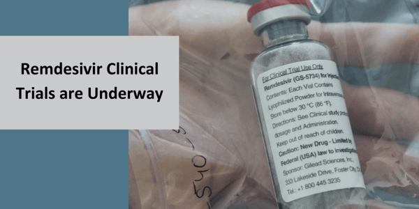 Remdesivir Clinical Trials are Underway  (1)