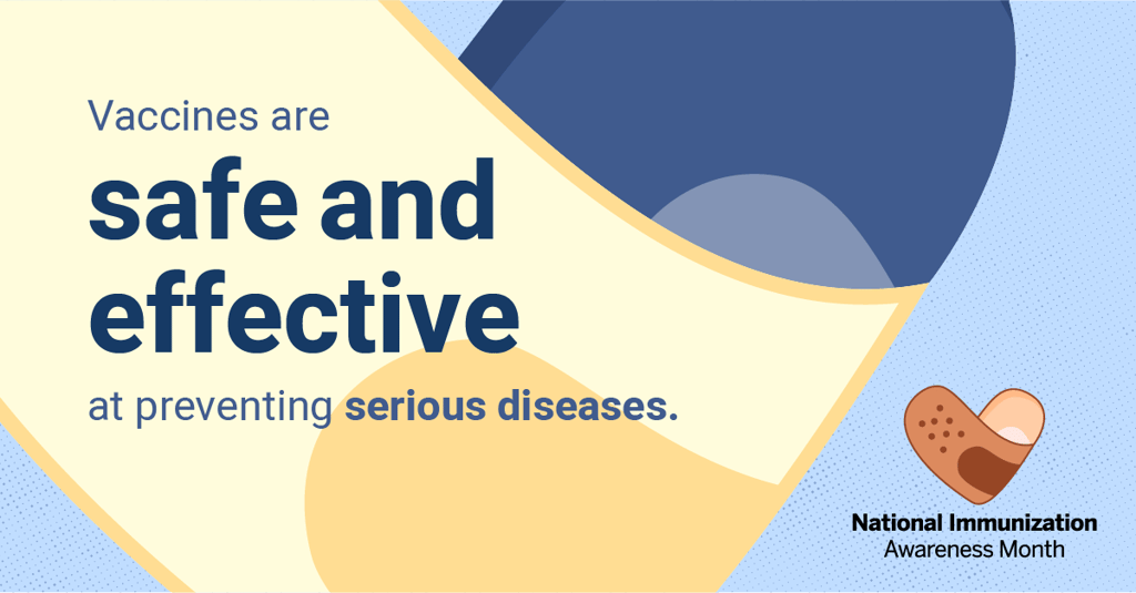 August is National Immunization Awareness Month