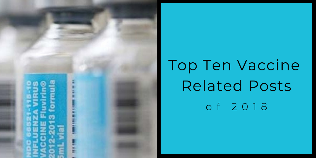 Top-Ten-Vaccine-Related-Posts-Of-2018