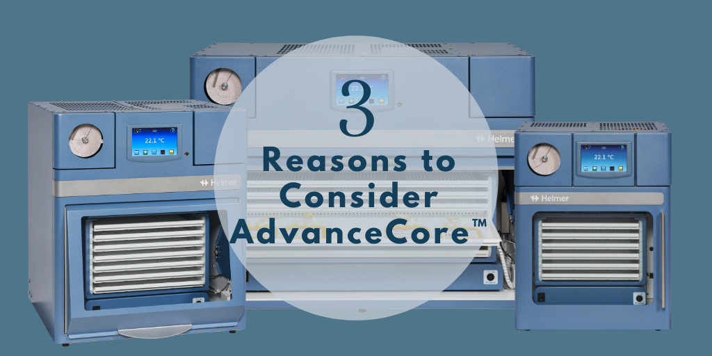 Helmer products with the text "3 Reasons to Consider AdvanceCore™"